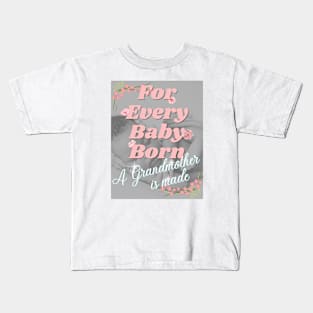 For Every Baby Born (Girl - Sleeping) Kids T-Shirt